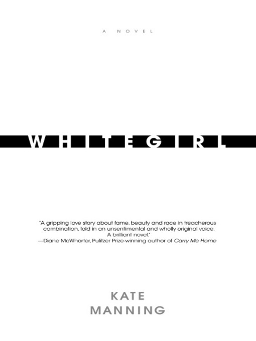 Title details for Whitegirl by Kate Manning - Wait list